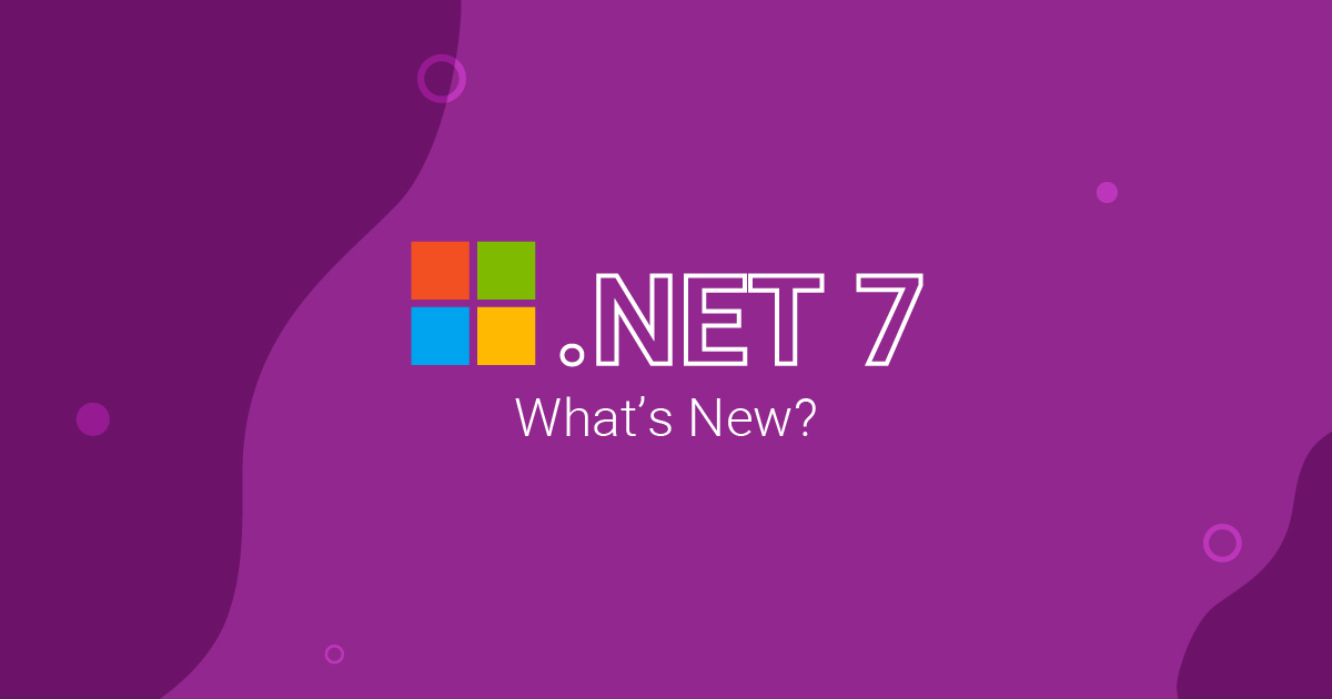 Dot net 7 updates